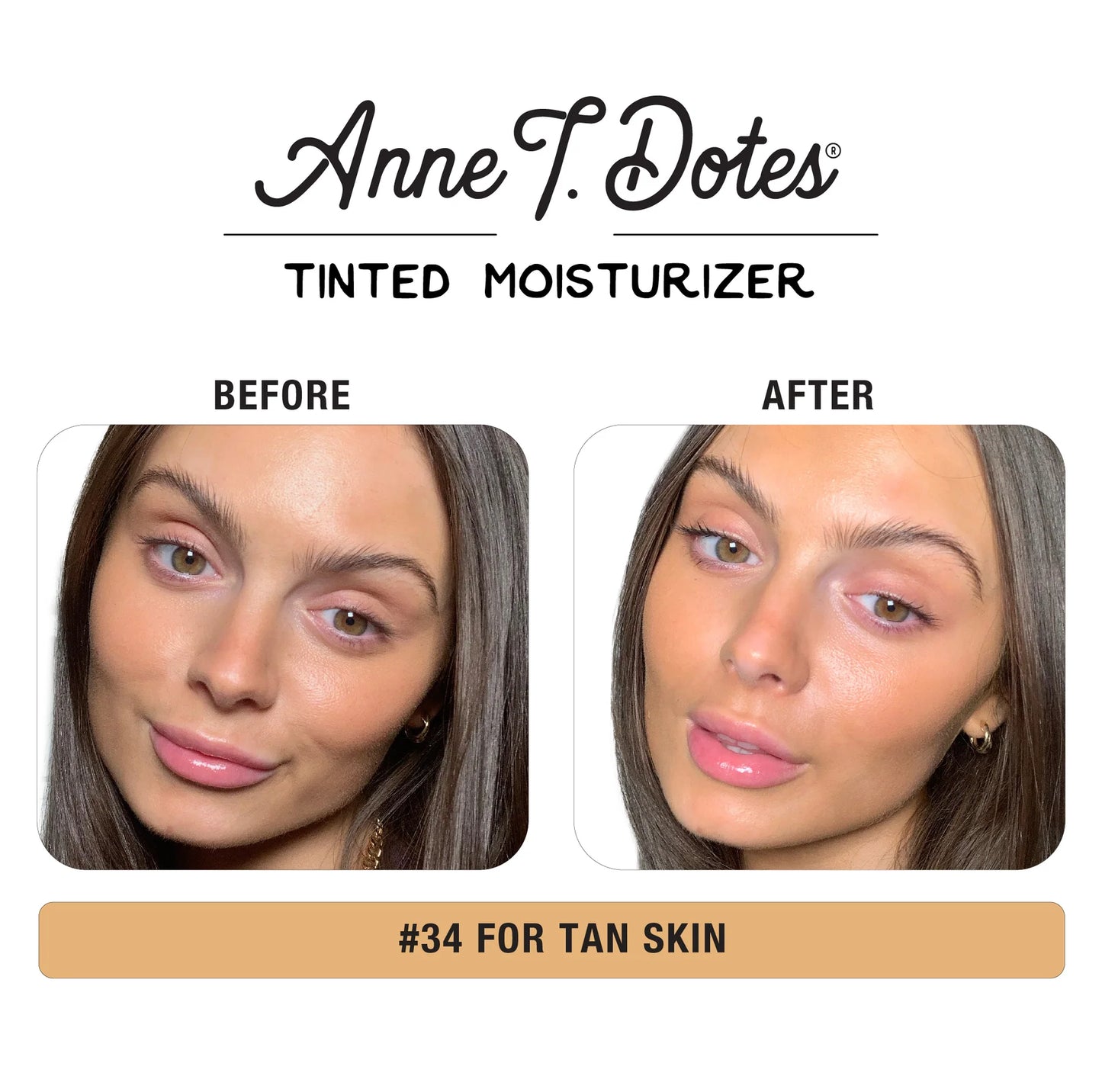 ANNE T. DOTES® TINTED MOISTURIZER - REF 34
